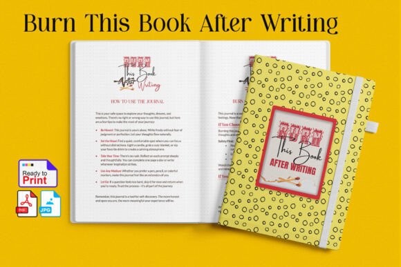 Burn This Book After Writing Journal: A Tool for Self-Discovery and Emotional Release