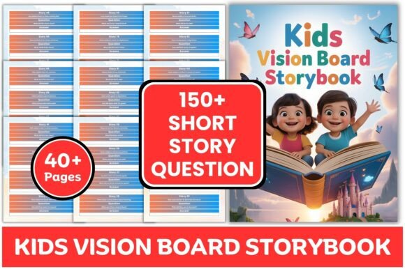 Kids Vision Board Storybook: A Strategic Tool for Cultivating Dreams and Purpose