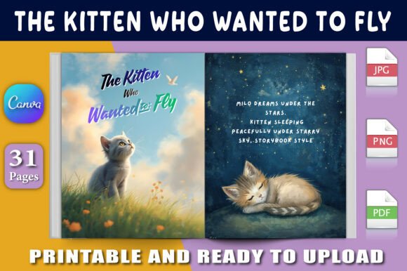 The Kitten Who Wanted to Fly – A Heartwarming Children’s Book for Ages 3–8